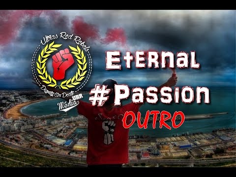Ultras Red Rebels: Album 2015 Eternal Passion - OUTRO