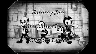Sammy Jam BATIM - Alternative Lyrics