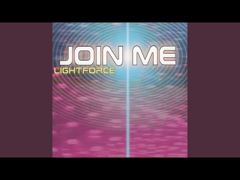 Join Me (Lightforce Club Mix)