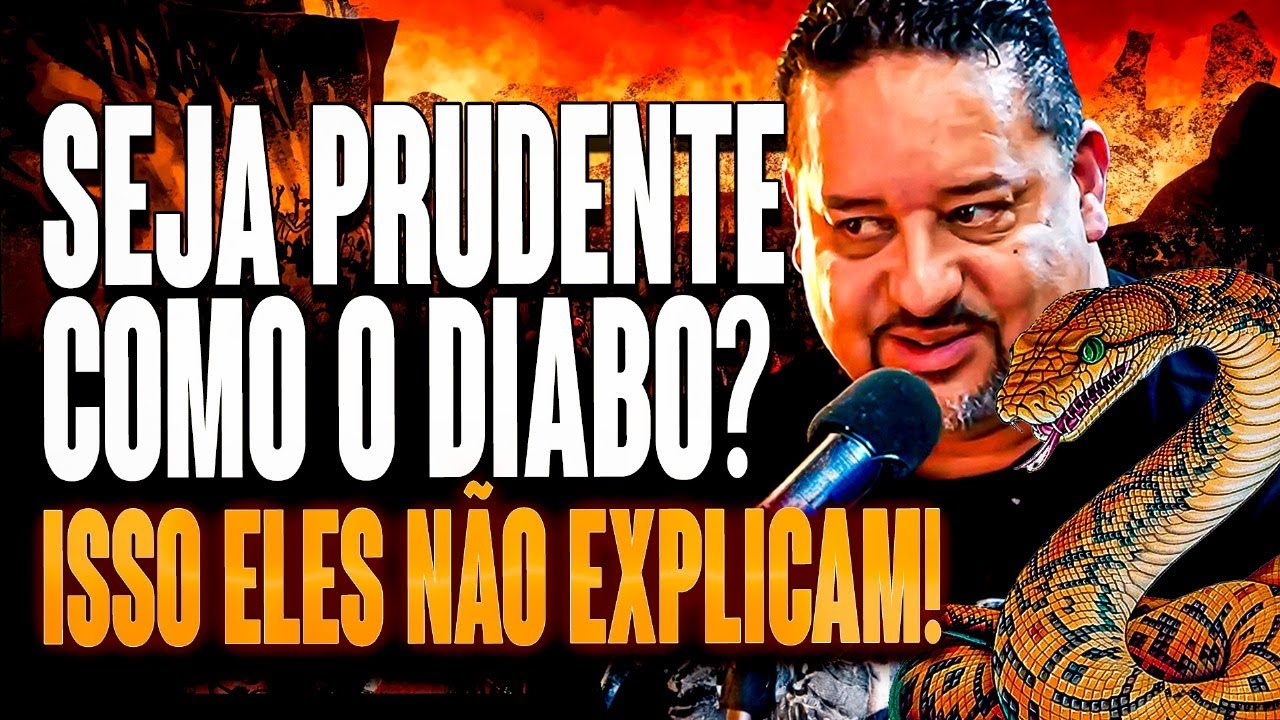 Seja prudente como o Diabo?