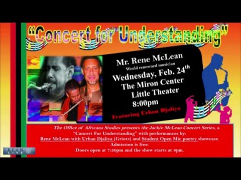 A Concert for Understanding: Rene McLean