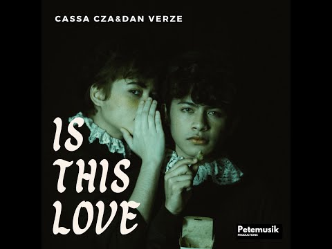 DAN VERZE X CASSA CZA - IS THIS LOVE ► (produced by Petemusik/Beat by Empire on the Beat)