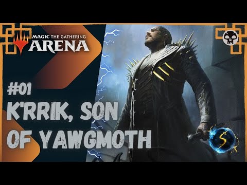 It's Showtime: K'rrik, Son of Yawgmoth ️💀  #01 - MTG Arena - Historic Brawl