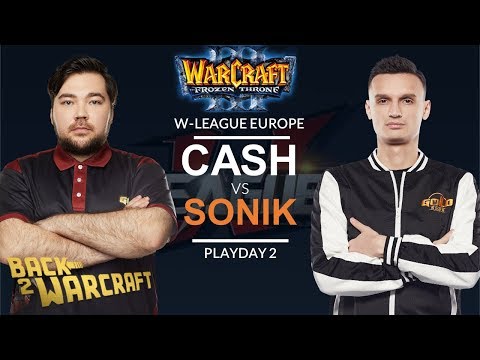WC3 - W-League EU - PD2: [H] Cash vs. Sonik [N] (Co-Cast: ToD)