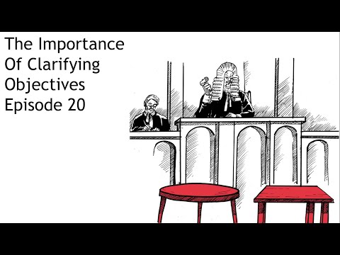 E20 - The Importance of Clarifying Objectives