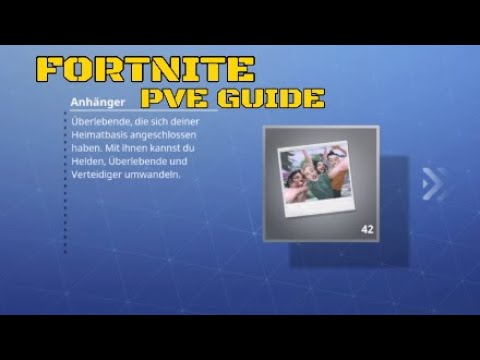 FORTNITE PvE GUIDE ANHÄNGER  [GERMAN PS4] Fortnite