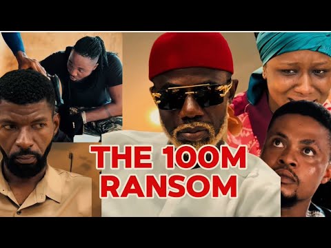 THE 100M RANSOM. Chief odenigbo