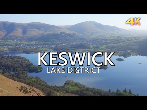 KESWICK - LAKE DISTRICT UK 4K