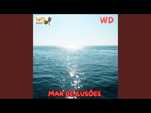 MAR DE ILUSÕES