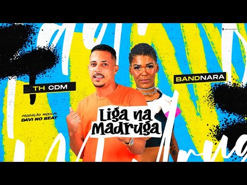 LIGA NA MADRUGA - TH CDM E DANDNARA (DAVI NO BEAT)
