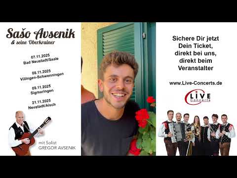 Saso Avsenik und seine Oberkrainer Herbst 2025 - LIVE-Concerts