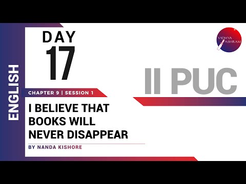 DAY 17 | ENGLISH | II PUC | I BELIEVE THAT BOOKS WILL NEVER DISAPPEAR | L1