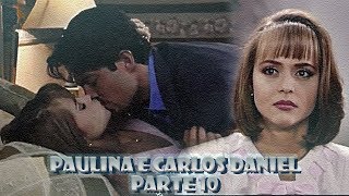 Download lagu A História de Paulina e Carlos Daniel - PARTE 10 mp3