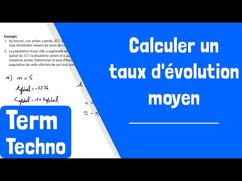 Comment calculer un taux d'évolution moyen ?