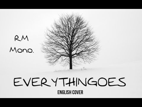 RM - everythingoes (지나가) (with NELL) | English Cover