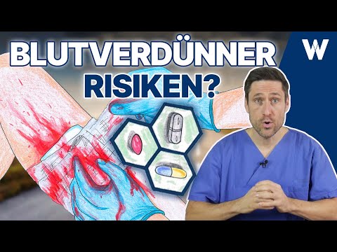 Gefährliche Medikamente? Geprüft: Wie wichtig & riskant sind Blutverdünner und sog Gerinnungshemmer?