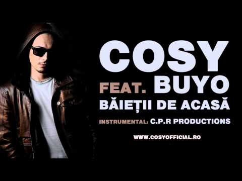 Cosy feat. Buyo - Baietii de acasa