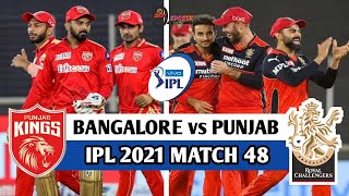 RCB vs PBKS MATCH 48 IPL 2021 | Royal Challengers Bangalore VS Punjab Kings Match 48 #RCBvPBKS