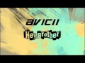 AVICII-Hey Brother(AMAC Remix) **Finished ...