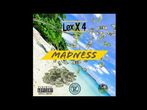 Lex X F4gures - Madness (Prod. by TomekZyl)