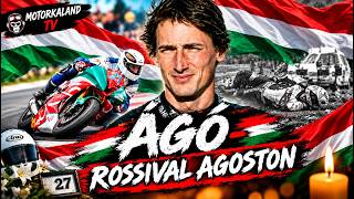 Ágó, a magyar motoros, akinek túl korán ért véget az élete – Rosivall Ágoston