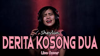 Download lagu Sheylin - DERITA KOSONG DUA (Live Cover) mp3 Download lagu Sheylin - DERITA KOSONG DUA (Live Cover) mp3