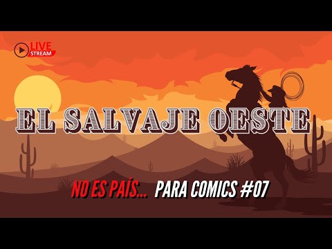 Cómic: cinco grandes wésterns para disfrutar este verano