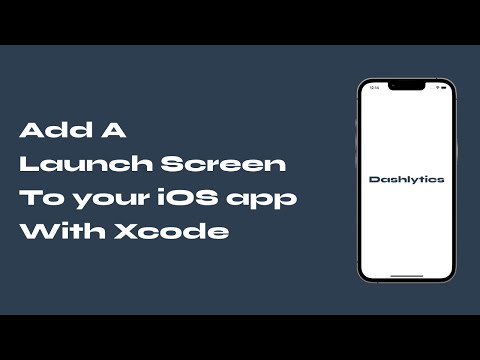 How to add Launch Screen to your iOS app with Xcode