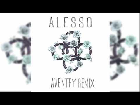 Alesso feat. Nico & Vinz - I Wanna Know (Aventry Remix)