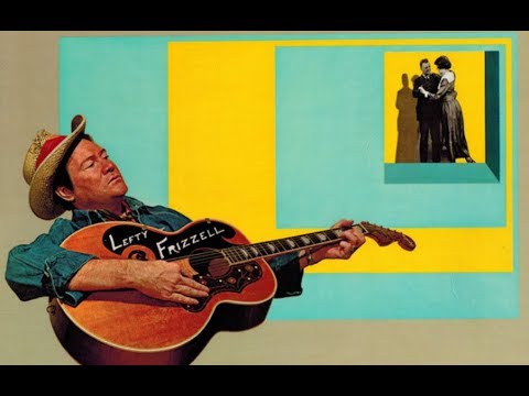Lefty Frizzell - Mom and Dad's Waltz