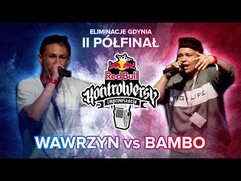 WAWRZYN vs BAMBO - Eliminacje Gdynia II Półfinał