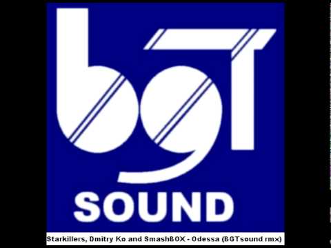 Starkillers, Dmitry Ko and SmashBOX - Odessa (BGT sound mix)