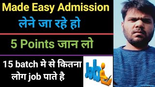 Made easy Admission लेने जा रहे हो | 5 points Very important |