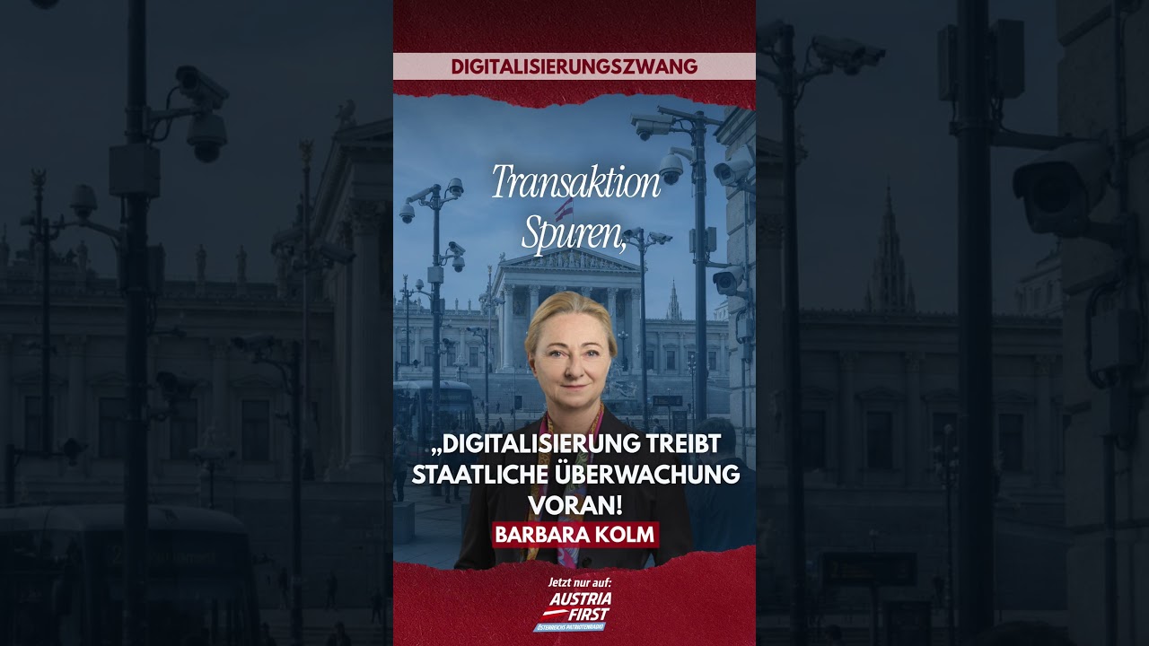 Digitalisierung treibt staatliche Überwachung voran! - Barbara Kolm