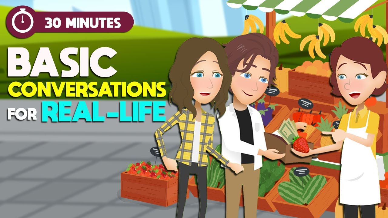 Basic Conversations to Learn English in Real-life | Improve English Listening and Speaking Skills