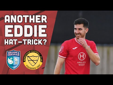 ANOTHER EDDIE HAT-TRICK? W&H vs Merstham | Full Highlights