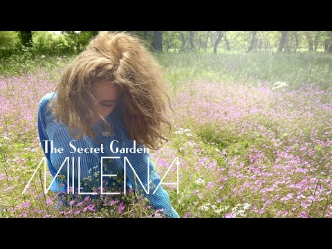 MILENA -  The Secret Garden