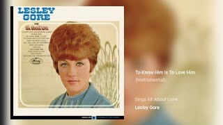 Lesley Gore - To Know Him Is To Love Him (Instrumental)