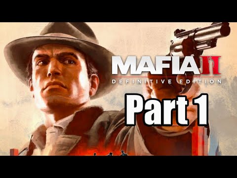 Mafia 2: Definitive Edition (2020) PS4 PRO Gameplay Walkthrough Part 1 - Vito is Back in Town