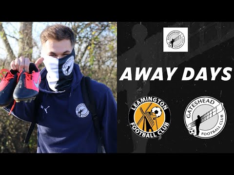 AWAY DAYS | Leamington