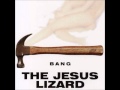 The Jesus Lizard - Blockbuster