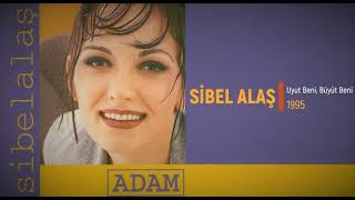 Sibel Alaş – Adam (Full Albüm)