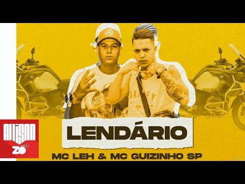 MC Guizinho SP e MC Leh - Lendário (DJ Pedro) (Lyric Video)
