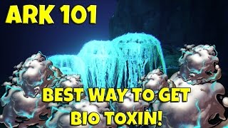 ARK 101: Best way to get Bio Toxin (Feb. 2017)