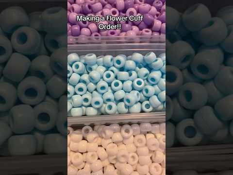 Flower Cuff Order!!! | #kandi #rave #plur #smallbusiness #etsy #fyp #viral #kandikid #kandicore |