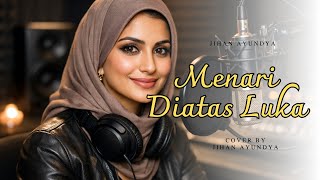 Download lagu MENARI DIATAS LUKA - IMAM S. ARIFIN | COVER REGGAE -  JIHAN AYUNDYA - mp3