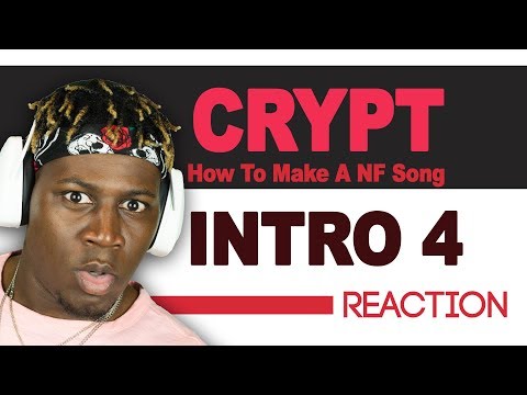 "Intro 4" Crypt - How To Make A NF Song - TM Reacts (2LM Reaction)