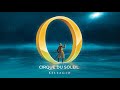 Mer Noire Audio Live Show - O Cirque Du Soleil
