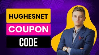 HughesNet Coupon Code - HughesNet Discount Code