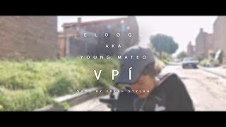 El Dogg - Vpí | Videoclip Oficial